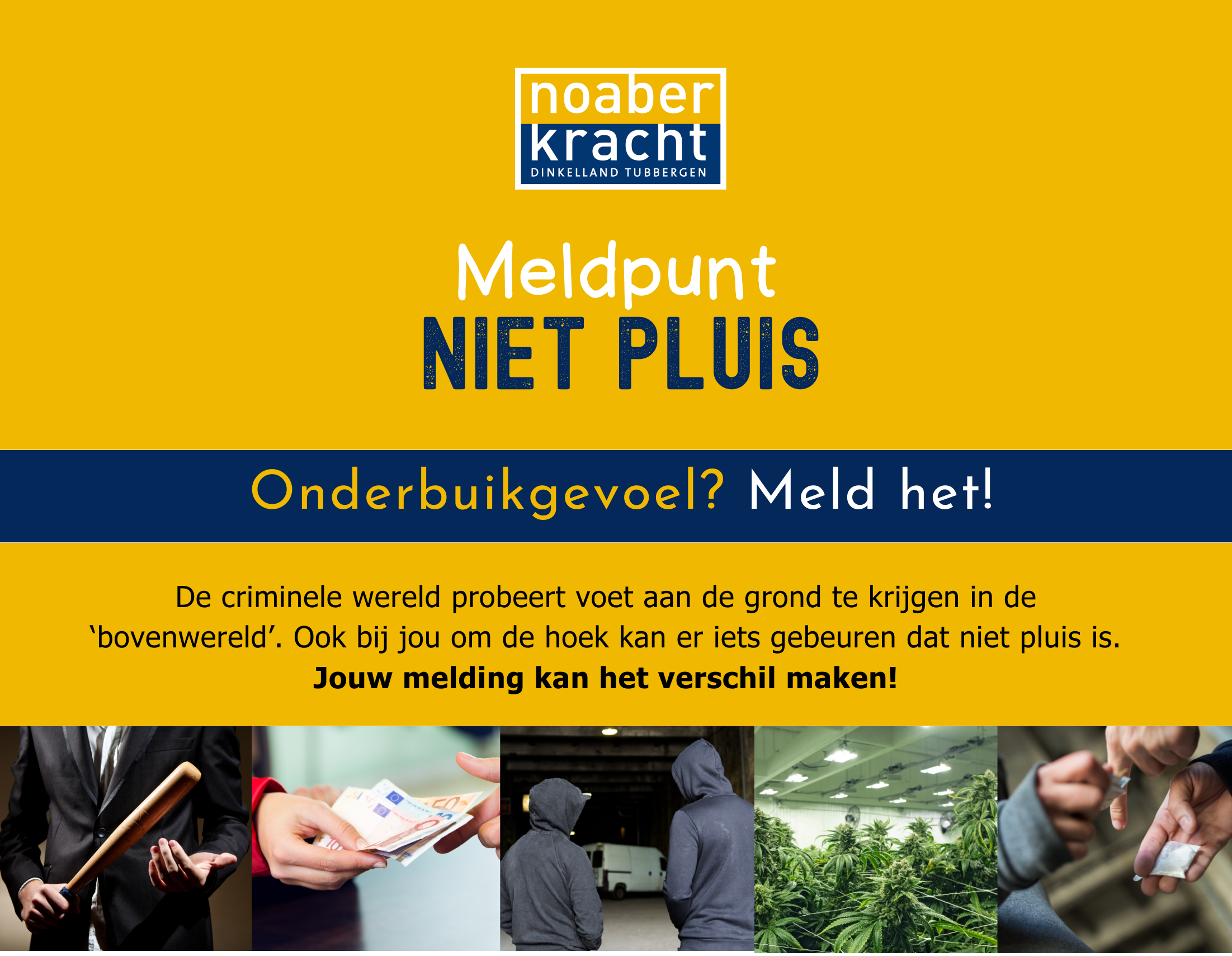 Meldpunt niet pluis - ondermijning